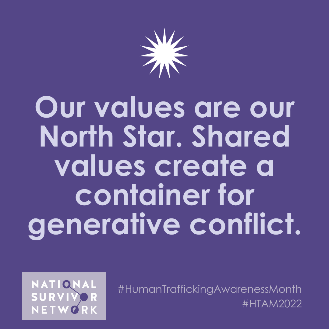 Square image with NSN logo that includes Human Trafficking Awareness Month hashtags. Text says "Our values are our North Star. Shared values create a container for generative conflict."