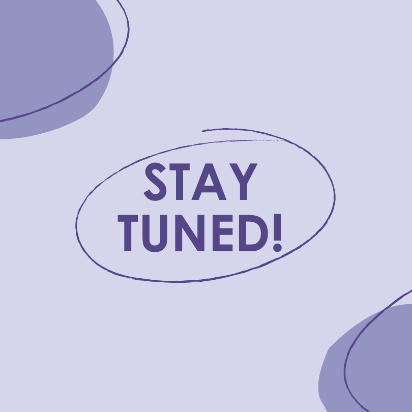 Stay Tuned!