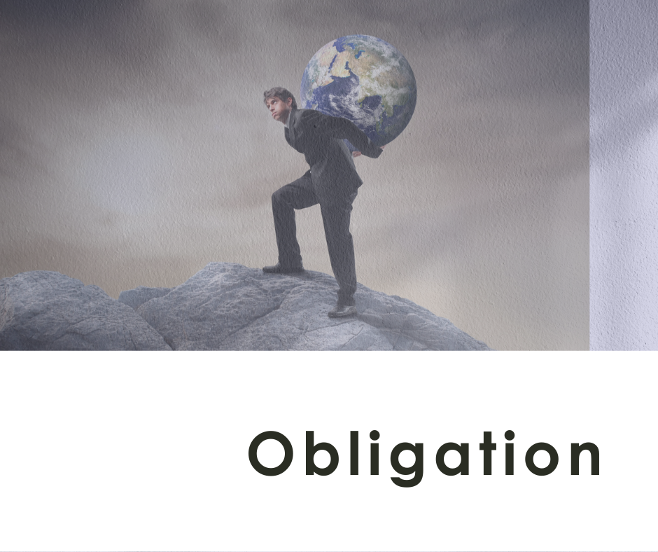 A man in a suit carries the entire earth on his shoulders up a mountain. The text reads, "Obligation"